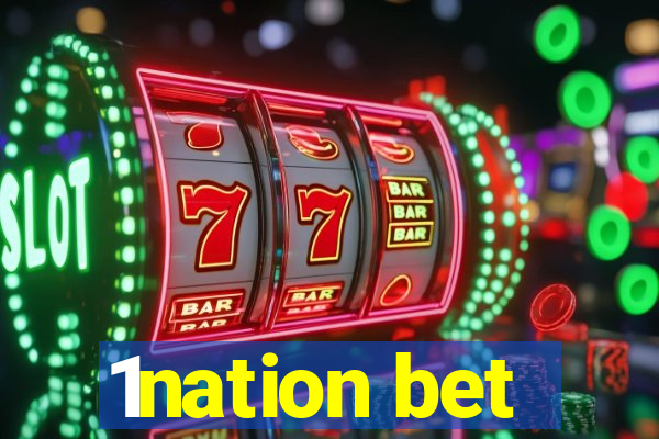 1nation bet